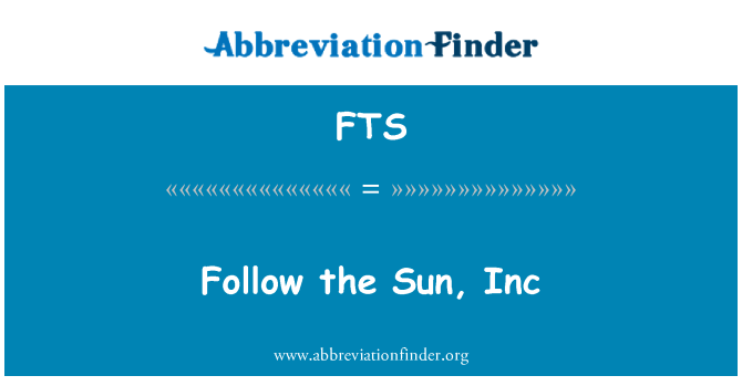 FTS: Følge solen, Inc