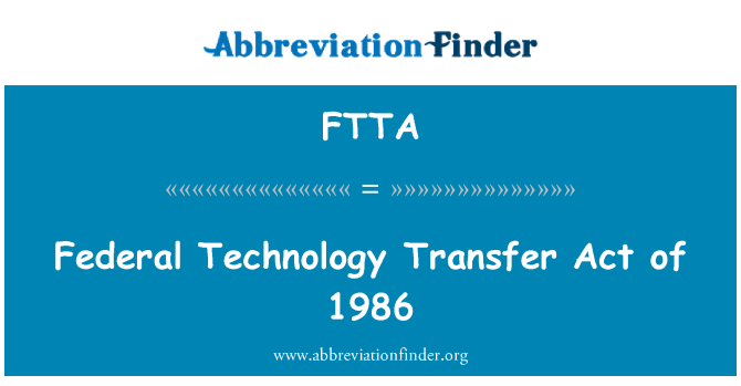 FTTA: Loi sur le transfert technologique fédérale de 1986