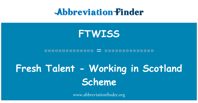 FTWISS: Frische Talente - arbeiten in Schottland Scheme