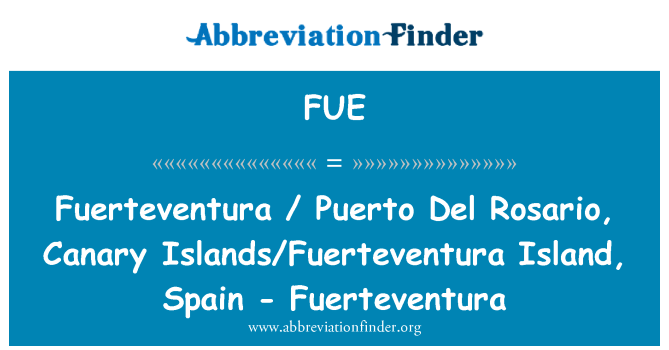 FUE: Fuerteventura / Puerto Del Rosario, otok na Kanarski otoci/Fuerteventura, Španjolska - Fuerteventura