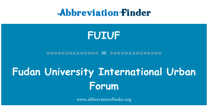 FUIUF: Bund'a Üniversitesi uluslararası kentsel Forumu