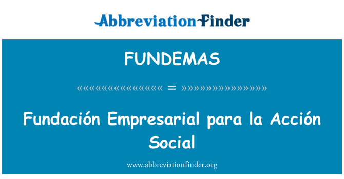 FUNDEMAS: Fundación Empresarial para la Acción xã hội