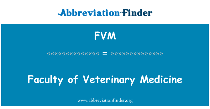 FVM: Fakulti Perubatan Veterinar