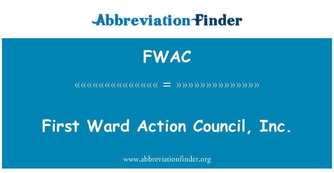 FWAC: Esimene koguduse tegevus nõukogu, Inc.