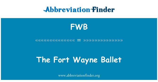 FWB: Fort Wayne balets