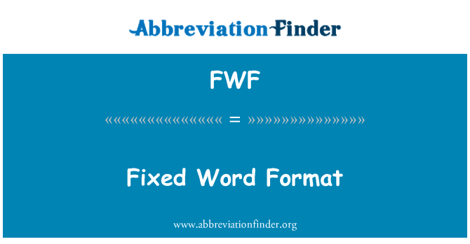 FWF: Fast Word-Format