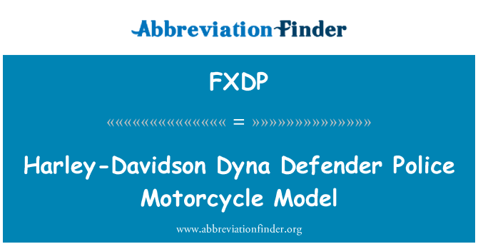 FXDP: Harley-Davidson Dyna Defender polis motosiklèt modèl