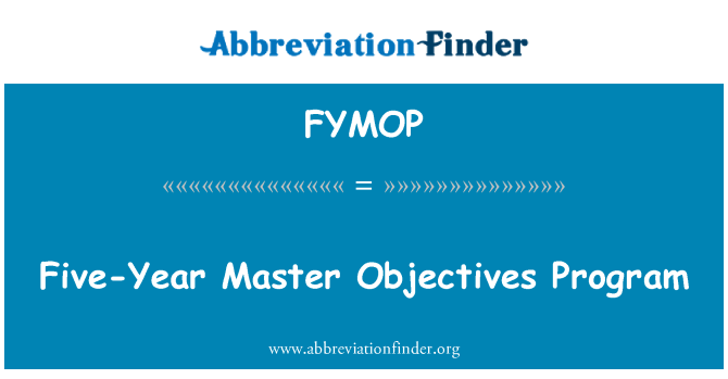 FYMOP: Programma di obiettivi quinquennali Master