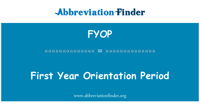 FYOP: Premye ane oryantasyon peryòd