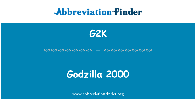 G2K: Godzilla 2000