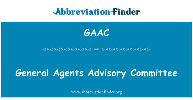 GAAC: اللجنة الاستشارية العامة لوكلاء