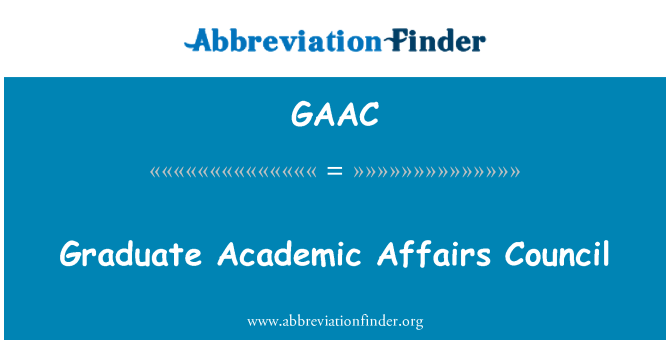 GAAC: Graduate Academic Affairs Council