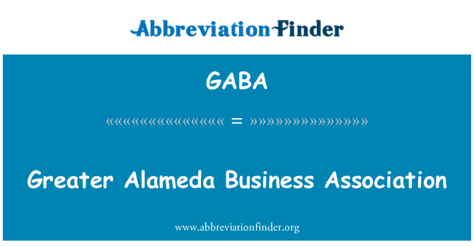 GABA: Větší Alameda obchodní asociace