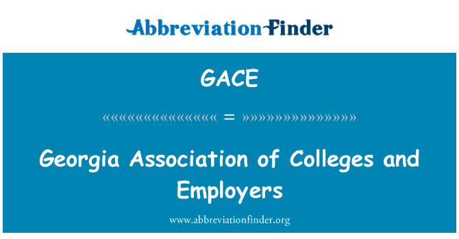 GACE: Georgien Association of Colleges and Arbeitgeber