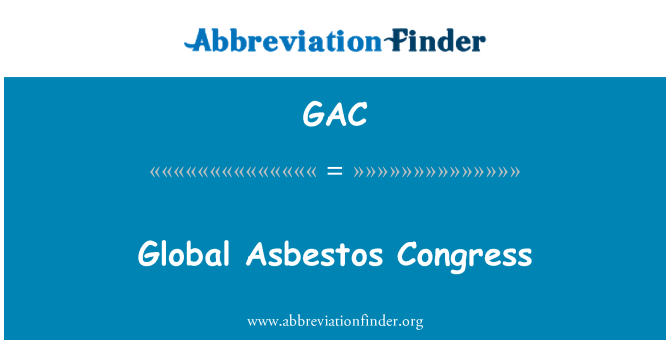 GAC: Globaalne asbesti kongress