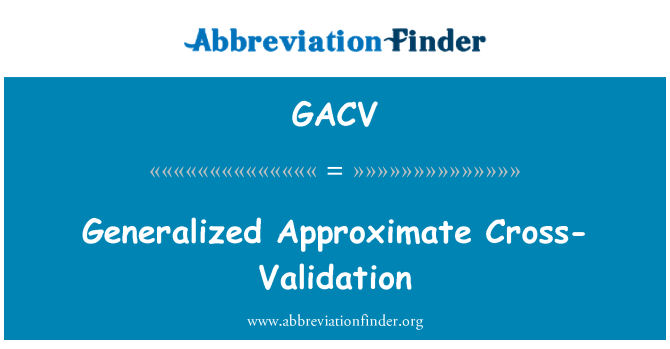 GACV: โดยประมาณระหว่างตรวจสอบการตั้งค่าทั่วไป
