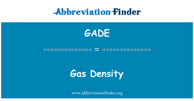 GADE: Dansite gaz