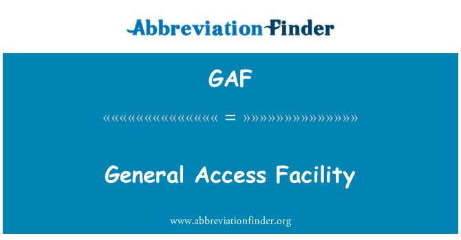 GAF: Faċilità ta ' aċċess ġenerali