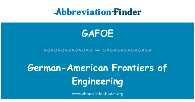 GAFOE: Alman-Amerikan ufuklar mühendislik