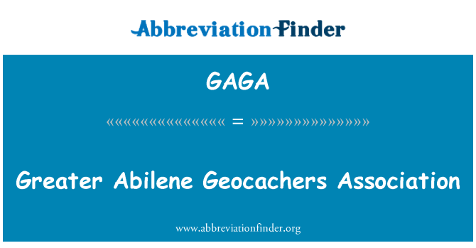 GAGA: Μεγαλύτερη Abilene Geocachers σύνδεσης