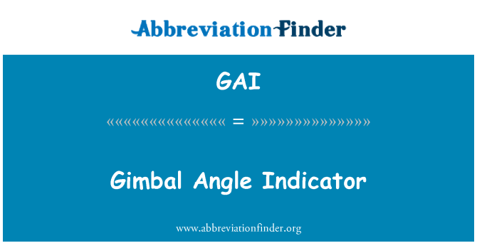 GAI: Endikatè ang gimbal
