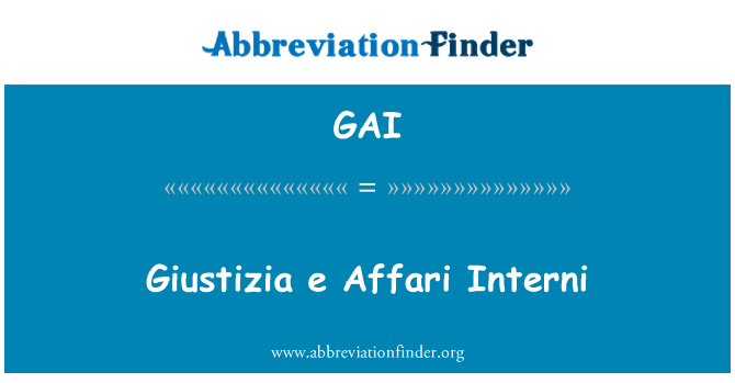 GAI: Giustizia e Affari Interni