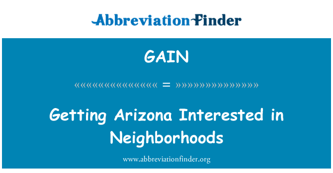 GAIN: Begeistern Arizona für Nachbarschaften