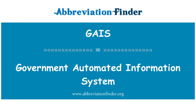 GAIS: Système d'Information automatisé de gouvernement