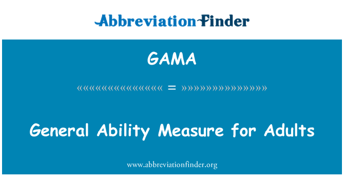 GAMA: Medida de capacidade geral para adultos