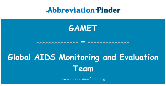 GAMET: عالمی ایڈز کی نگرانی اور جانچ کی ٹیم