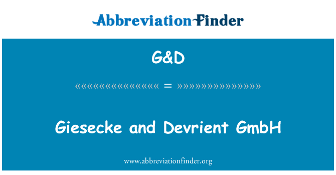 G&D: Giesecke un Devrient GmbH