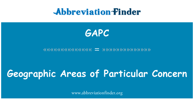 GAPC: אזורים גיאוגרפיים של דאגה מסוימת