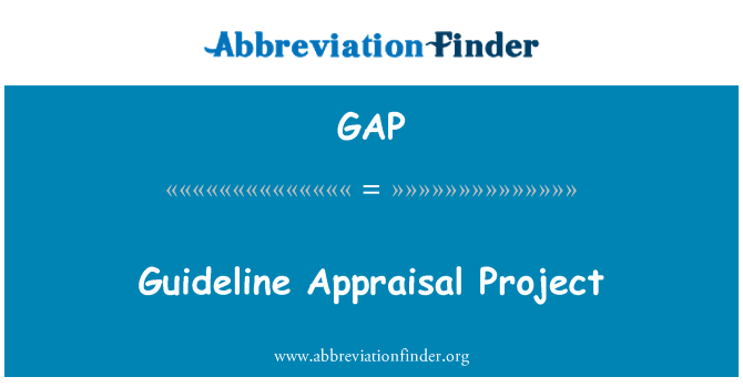 GAP: Guideline Appraisal Project