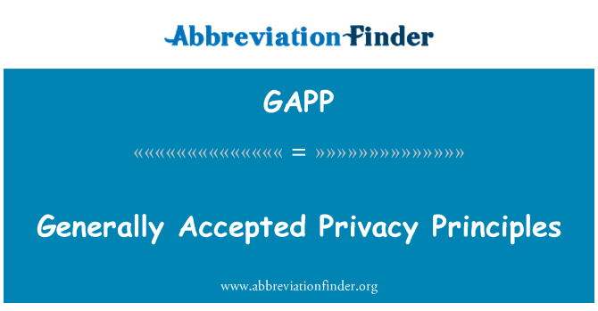 GAPP: Prinsip Privasi diterima secara amnya