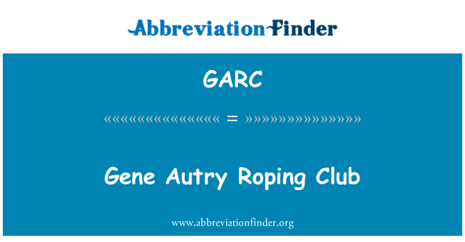 GARC: Club Roping Gene Autry