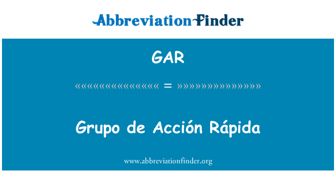 GAR: גרופו Acción דה Rápida