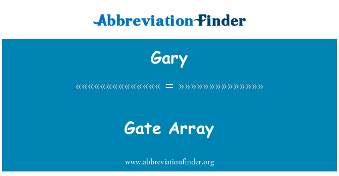 Gary: Tableau baryè