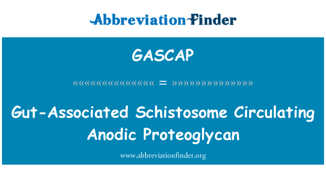 GASCAP: Střeva související Schistosome cirkulující anodická Proteoglycan