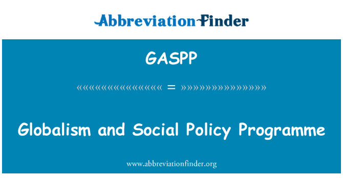 GASPP: Globalizmu a program sociálnej politiky