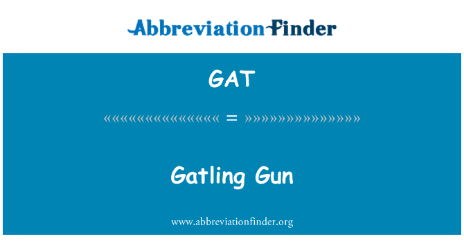 GAT: گٹلانگ گن