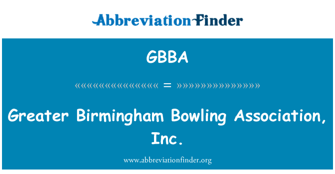 GBBA: Větší Birmingham Bowling Association, Inc.
