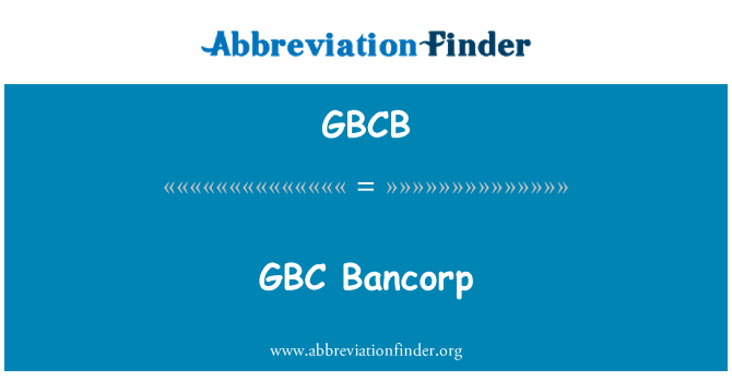 GBCB: GBC Bancorp