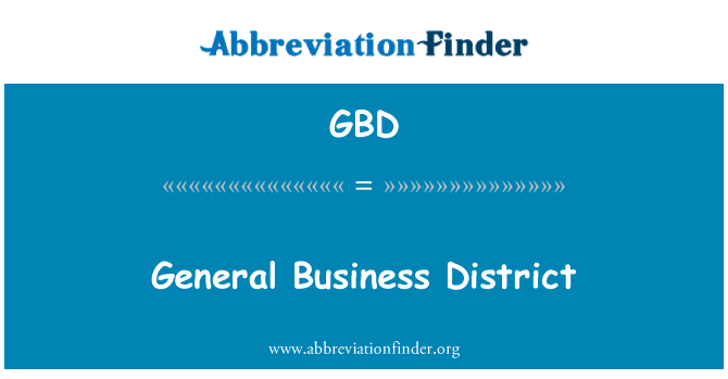 GBD: General Business District