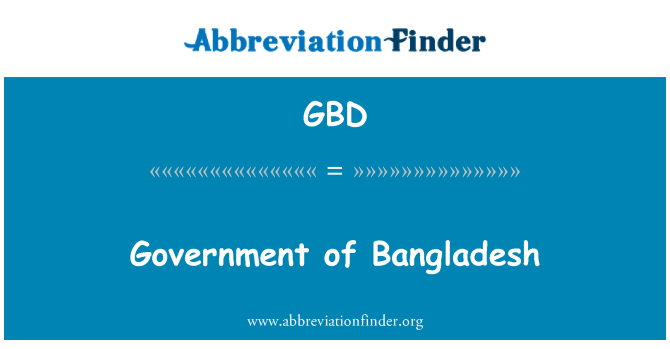 GBD: Η κυβέρνηση του Μπανγκλαντές