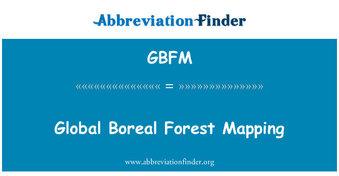 GBFM: Mapeamento global floresta Boreal