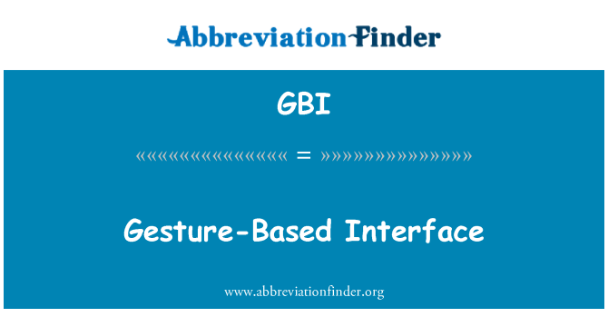 GBI: Interfaz basada en gesto