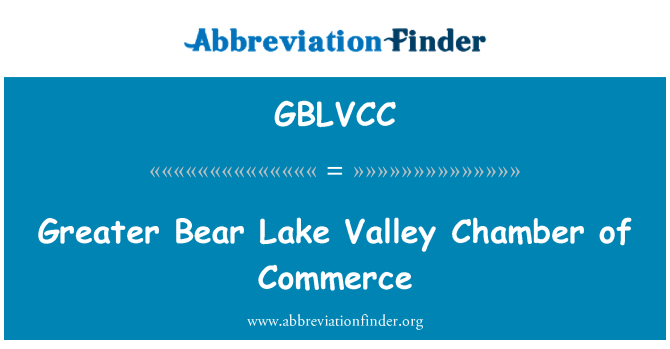 GBLVCC: Větší Bear Lake Valley smíšená obchodní komora