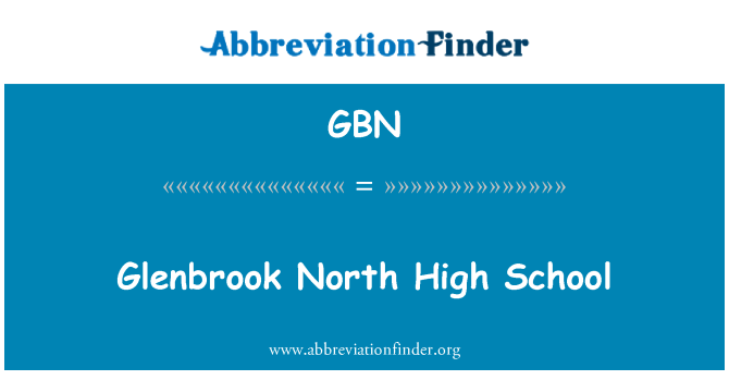 GBN: Glenbrook North High School