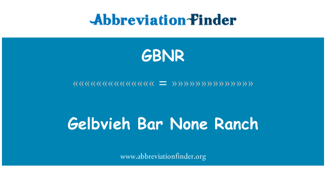 GBNR: Gelbvieh Bar ransh dim