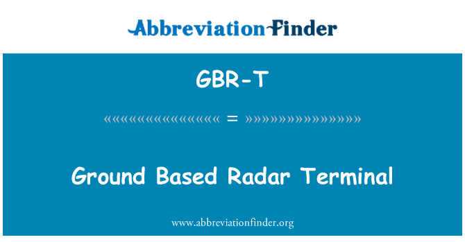 GBR-T: Art Terminal tar-Radar
